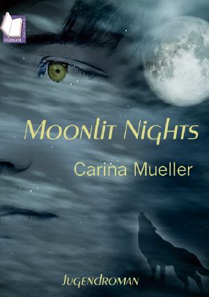 [Moonlit Nights 01] • Voll erwischt